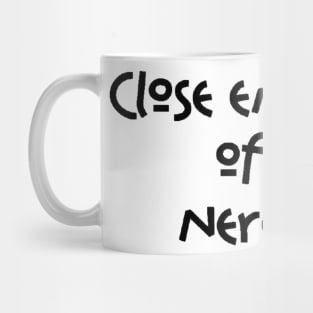 Close encounter Mug